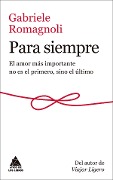 Cover-Bild zum Titel 'Para siempre' von 'Gabriele Romagnoli'