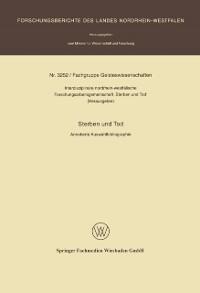 Sterben und Tod - Interdisziplinäre Nordrhein-Westfalische Forschung