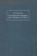 Cover-Bild zum Titel 'Die höchste Nerventätigkeit (das Verhalten) von Tieren' von 'Iwan Petrowitch Pawlow, Na Volborth'