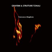 Cover-Bild zum Titel 'GRAFEMI & STRUTTURE TONALI' von 'Francesco Maglione'