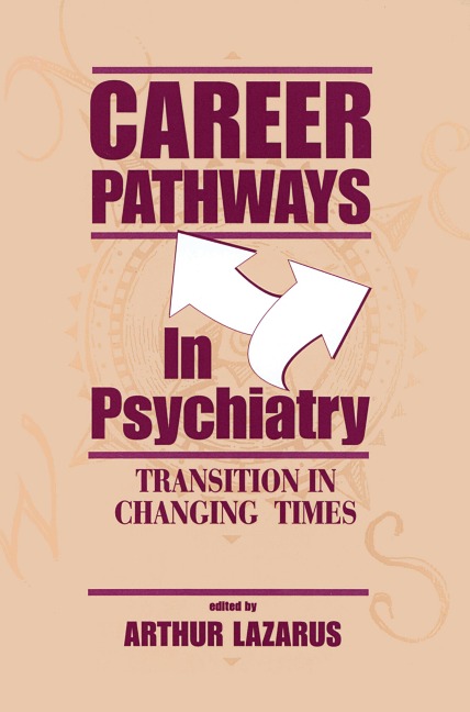 Career Pathways in Psychiatry - 