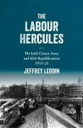 Cover-Bild zum Titel 'The 'Labour Hercules'' von 'Jeffrey Leddin'