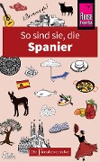 Cover-Bild zum Titel 'So sind sie, die Spanier' von 'Nick Lawson, Drew Launay'