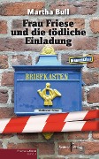 Cover-Bild zum Titel 'Frau Friese und die tödliche Einladung' von 'Martha Bull'