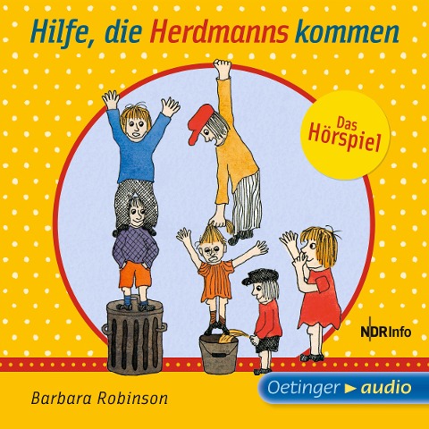 Hilfe, die Herdmanns kommen - Barbara Robinson