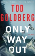 Cover-Bild zum Titel 'Only Way Out' von 'Tod Goldberg'