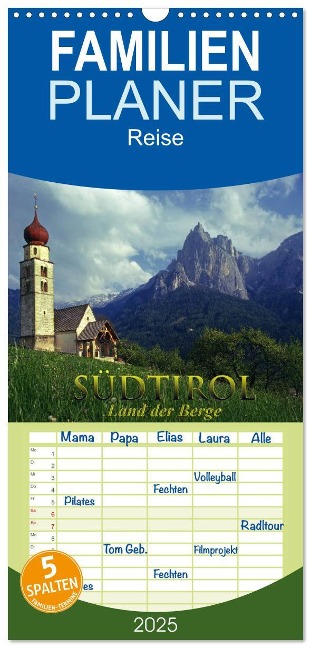 Familienplaner 2025 - SÜDTIROL - Land der Berge mit 5 Spalten (Wandkalender, 21 x 45 cm) CALVENDO - Rick Janka