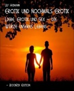 Cover-Bild zum Titel 'Erotik und nochmals Erotik' von 'Ulf Heimann'