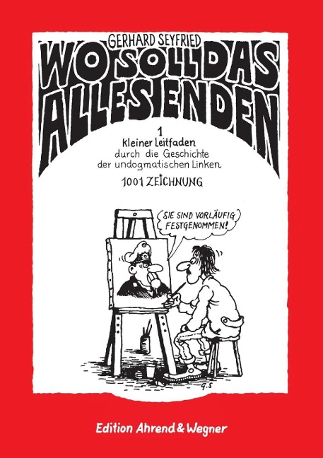 Wo soll das alles enden - Gerhard Seyfried
