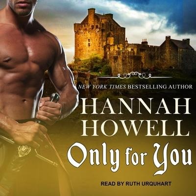 Only for You Lib/E - Hannah Howell
