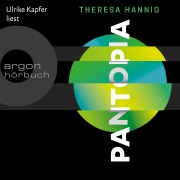 Cover-Bild zum Titel 'Pantopia' von 'Theresa Hannig'
