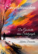 Cover-Bild zum Titel 'Engelsrauschen' von 'Kristina Dornieden'
