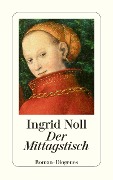 Cover-Bild zum Titel 'Der Mittagstisch' von 'Ingrid Noll'