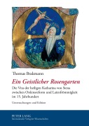 Cover-Bild zum Titel 'Ein Geistlicher Rosengarten' von 'Thomas Brakmann'
