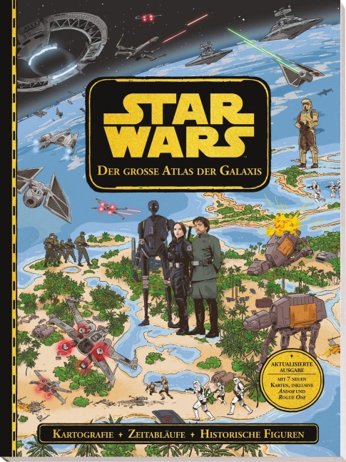 Star Wars: Der große Atlas der Galaxis - Kartografie, Zeitabläufe & Historische Figuren - 