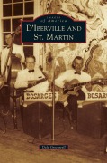 Cover-Bild zum Titel 'D'Iberville and St. Martin' von 'Dale Greenwell'