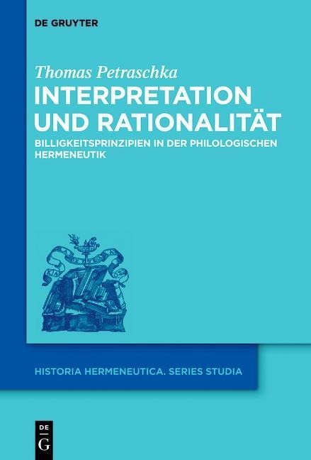 Interpretation und Rationalität - Thomas Petraschka