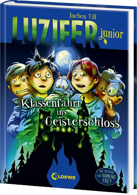 Luzifer junior (Band 15) - Klassenfahrt ins Geisterschloss - Jochen Till