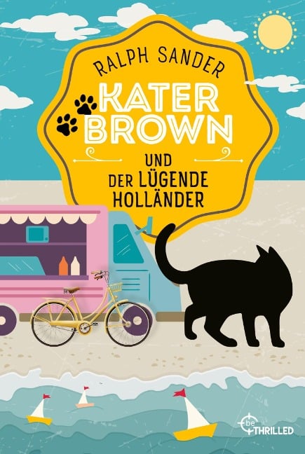 Kater Brown und der lügende Holländer - Ralph Sander
