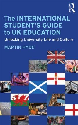 The International Student's Guide to UK Education - Martin Hyde