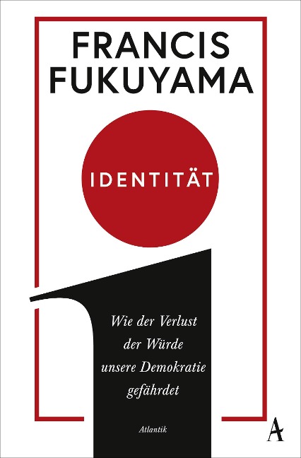 Identität - Francis Fukuyama
