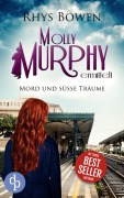 Cover-Bild zum Titel 'Mord und süße Träume' von 'Rhys Bowen'