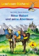 Cover-Bild zum Titel 'Ritter Robert und seine Abenteuer / Silbenhilfe' von 'Ingrid Uebe'