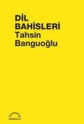 Cover-Bild zum Titel 'Dil Bahisleri' von 'Tahsin Banguoglu'