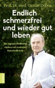 Cover-Bild zum Titel 'Endlich schmerzfrei und wieder gut leben' von 'Gustav Dobos'