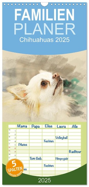 Familienplaner 2025 - Chihuahuas 2025 mit 5 Spalten (Wandkalender, 21 x 45 cm) CALVENDO - Andrea Redecker