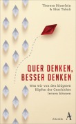 Cover-Bild zum Titel 'Quer denken, besser denken' von 'Theresa Bäuerlein, Shai Tubali'