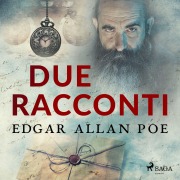Cover-Bild zum Titel 'Due racconti' von 'Edgar Allan Poe'