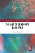 Cover-Bild zum Titel 'The Art of Sensorial Language' von 'Barbara Pia Jenic'
