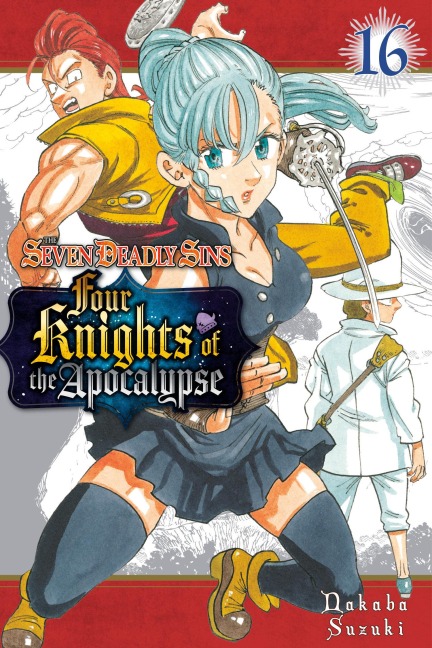 The Seven Deadly Sins: Four Knights of the Apocalypse 16 - Nakaba Suzuki