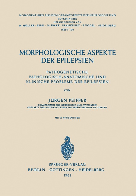 Morphologische Aspekte der Epilepsien - J. Pfeiffer