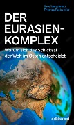 Der Eurasienkomplex - Uwe Leuschner, Thomas Fasbender