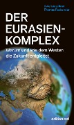Der Eurasienkomplex - Uwe Leuschner, Thomas Fasbender