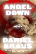 Cover-Bild zum Titel 'Angel Down' von 'Daniel Kraus'