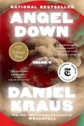 Cover-Bild zum Titel 'Angel Down (Pulitzer Prize Winner)' von 'Daniel Kraus'