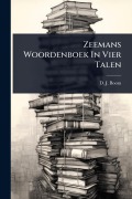 Cover-Bild zum Titel 'Zeemans Woordenboek In Vier Talen' von 'D J Boom'
