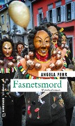 Cover-Bild zum Titel 'Fasnetsmord' von 'Angela Fehr'