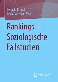 Rankings ¿ Soziologische Fallstudien - 