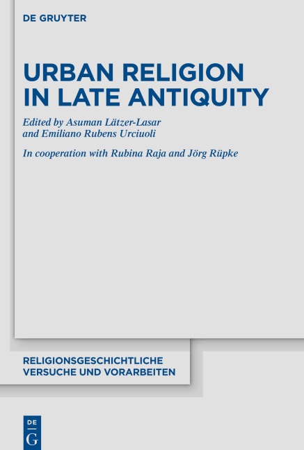 Urban Religion in Late Antiquity - 