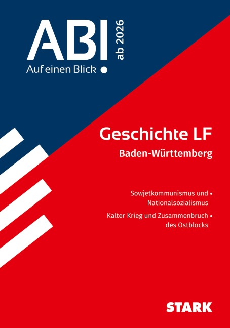 STARK Geschichte LF - Abi - Auf einen Blick! ab 2026 BW - 