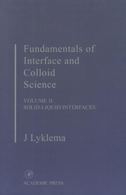Fundamentals of Interface and Colloid Science - J. Lyklema