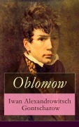 Cover-Bild zum Titel 'Oblomow' von 'Iwan Alexandrowitsch Gontscharow'