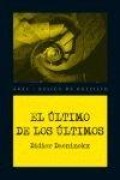 Cover-Bild zum Titel 'El último de los últimos' von 'Didier Daeninckx'