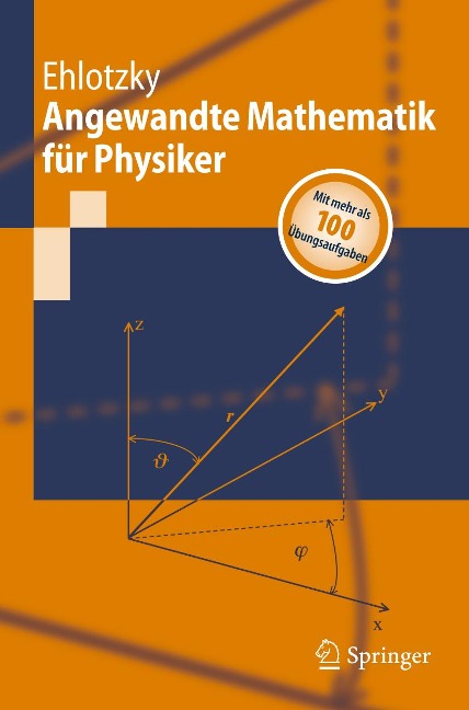 Angewandte Mathematik für Physiker - Fritz Ehlotzky