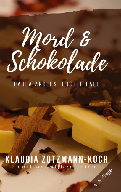 Mord & Schokolade - Klaudia Zotzmann-Koch