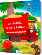 Mein Klapp-Sound-Buch: Auf dem Bau, da gibt¿s Radau! - Madlen Ottenschläger